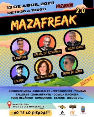Llega la segunda edición de MazaFreak, un evento pensado para el disfrute de todos los públicos