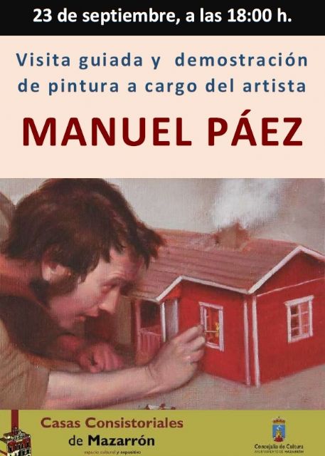 Manuel Páez ofrece este viernes una visita guiada a su exposición de casas consistoriales
